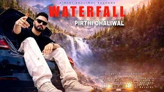 Thumbnail: Waterfall -  Pirthi Dhaliwal | Shubh | Full Video | Latest Romantic Punjabi Song 2026.