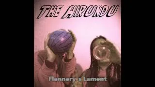 Thumbnail: The hirundu: Flannery's Lament