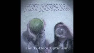 Thumbnail: The hirundu: Candy-Door Optimism