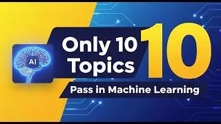 Thumbnail: Machine Learning Pass Strategy | Top 10 Important Topics