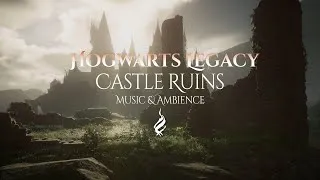 Thumbnail: Castle Ruins | Hogwarts Legacy Music and Ambience | Harry Potter