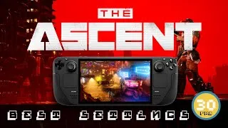 Thumbnail: The Ascent on Steam Deck - A GORGEOUS TOP-DOWN SHOOTER ON THE GO!!