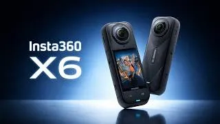 Thumbnail: Insta360 X6 — Real Upgrade! | Price & Release Date