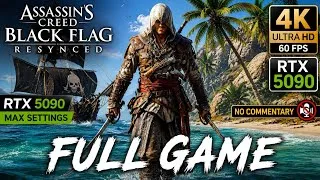 Thumbnail: Assassin's Creed IV Black Flag RESYNCED - Full Game Walkthrough | RTX 5090 4K | No Commentary