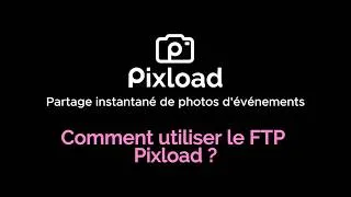 Thumbnail: 🇫🇷 [FR] Pixload FTP I Guide de paramétrage