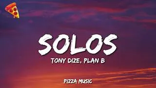 Thumbnail: Tony Dize - Solos ft. Plan B (Lyrics)