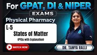Thumbnail: UPSC DI PYQs - L5: Physical Pharmacy | States of Matter | Dr. PK Classes | With Explanation