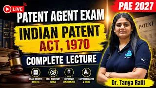Thumbnail: Indian Patent Act 1970   PAE 2027 Complete Lecture