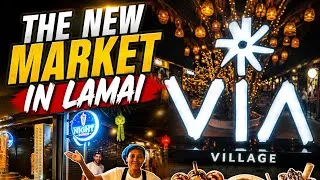 Thumbnail: THE NEW MARKET IN LAMAI, VIA VILLAGE, KOH SAMUI,  THAILAND 🇹🇭 
