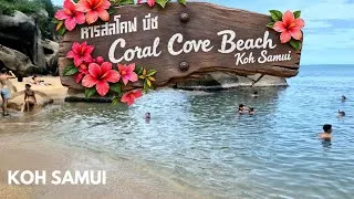 Thumbnail: CORAL COVE BEACH IS THE COVE YOU NEED TO VISIT, KOH SAMUI THAILAND 🇹🇭