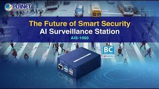 Thumbnail: PLANET AI Surveillance Station (AIS-1000)