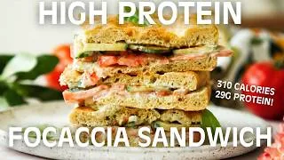 Thumbnail: Eat This Sandwich for 29G of Protein! High Protein Focaccia Sandwich