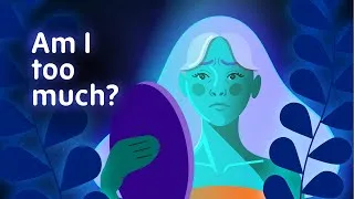 Thumbnail: Am I Too Much? | Never Hide Who You Are