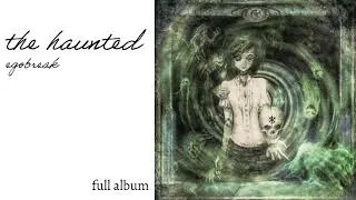 Thumbnail: EGOBREAK - THE HAUNTED (FULL ALBUM EP)