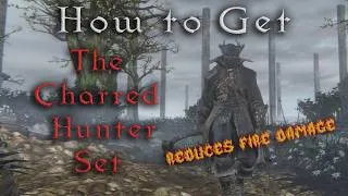 Thumbnail: How to Get the Charred Hunter Set - Bloodborne Guide