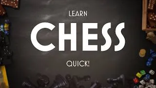 Thumbnail: Chess - Get the Rules, Set-Up and Go - Everything You Need to Learn in 5 Minutes