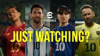 Thumbnail: eFootball™ New Trailer 「JUST WATCHING？」