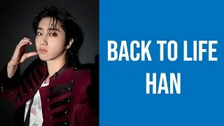 Thumbnail: HAN - Back To Life (Lyrics) 