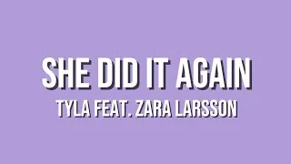 Thumbnail: Tyla Feat. Zara Larsson - She Did It Again (Lyrics) 