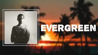Thumbnail: Omar Apollo - "Evergreen" (Lyrics)