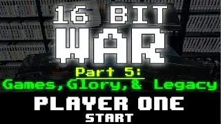 Thumbnail: 16 Bit War - Part 5 - Games, Glory, & Legacy - Player One Start