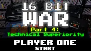 Thumbnail: 16 Bit War - Part 4 - Technical Superiority - Player One Start