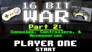 Thumbnail: 16 Bit War - Part 2 - Consoles, Controllers, & Accessories - Player One Start