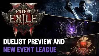 Thumbnail: Path of Exile 2: Duelist Deep Dive & 0.5.5 Event League