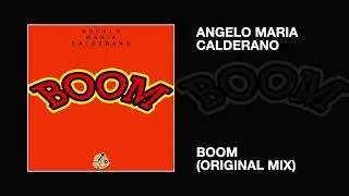 Thumbnail: Angelo Maria Calderano / BOOM (Original Mix)