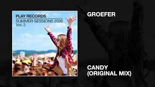 Thumbnail: Groefer / Candy (Original Mix)