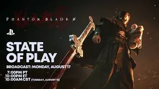 Thumbnail: Phantom Blade Zero – State of Play Gameplay Deep Dive | PS5 Games