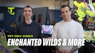 Thumbnail: TFT Dev Video: Enchanted Wilds & More
