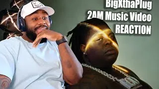 Thumbnail: WE'VE BEEN WAITING! | BigXthaPlug - 2AM (Official Music Video) [REACTION]