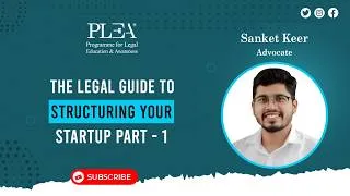 Thumbnail: The Legal Guide to Structuring Your Startup Part 1 by Sanket Keer