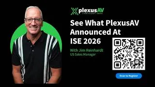 Thumbnail: What PlexusAV Brought to ISE 2026