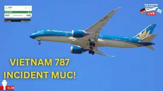 Thumbnail: VIETNAM 787 INCIDENT at MUNICH AIRPORT Full Action in UP CLOSE