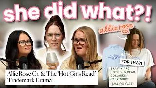 Thumbnail: 'Allie Rose Co' Just Trademarked "Hot Girls Read"... And BookTok Is FURIOUS