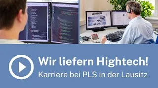 Thumbnail: Wir liefern Hightech – und du kannst mitmachen! | Karriere bei PLS in der Lausitz