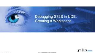 Thumbnail: Debugging S32S in UDE: Creating a Workspace