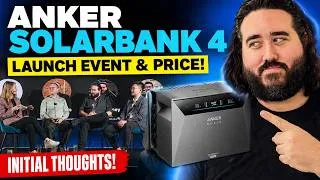 Thumbnail: UK First look as the Anker Solarbank 4 Is Here! Launch Event, Price and initial thoughts!