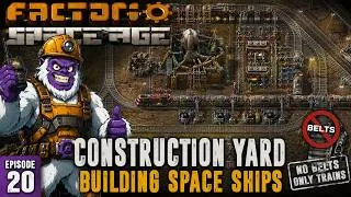 Thumbnail: Building the Space Ship Construction Yard - Factorio Space Age DLC S4 Ep20