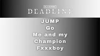 Thumbnail: DEADLINE | BLACKPINK (playlist full album) 