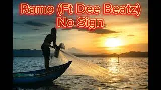 Thumbnail: Ramo (Feat Dee Beatz) - No Sign
