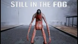 Thumbnail: Still in the Fog - Gameplay (PC)