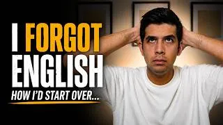 Thumbnail: How I'd Learn English From Zero (If I Started Today)