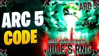 Thumbnail: [ARC 5] JULE'S RNG CODES [ROBLOX] *NEW* ALL WORKING JULY 2026 CODES
