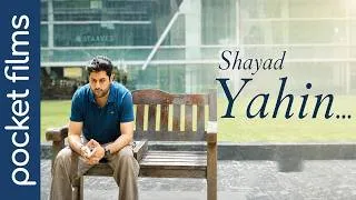 Thumbnail: Shayad Yahin | Success means little when the heart feels far from home. | Hindi | Social Drama