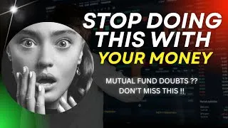 Thumbnail: Mutual Fund Doubts — Don’t Miss This.#mutualfundsahihai