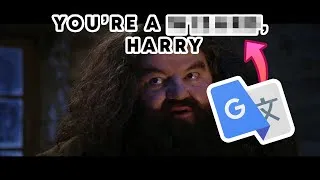 Thumbnail: I Google Translated "You're a Wizard, Harry" 100 TIMES!