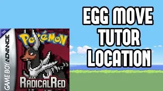 Thumbnail: How to Unlock the Egg Move Tutor in Pokemon Radical Red 3.0